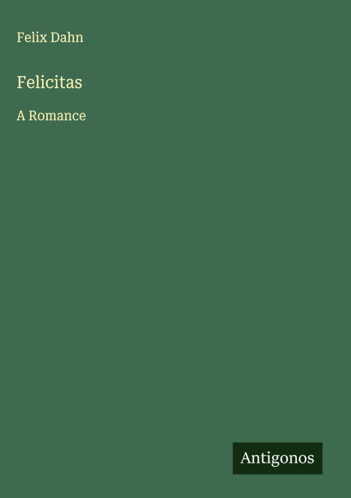 Kniha Felicitas 