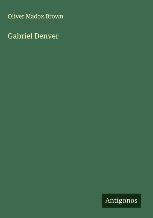 Kniha Gabriel Denver 
