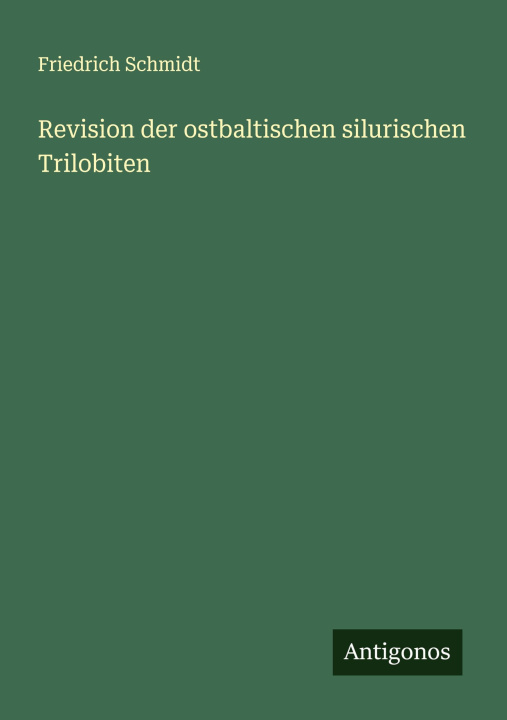 Kniha Revision der ostbaltischen silurischen Trilobiten 