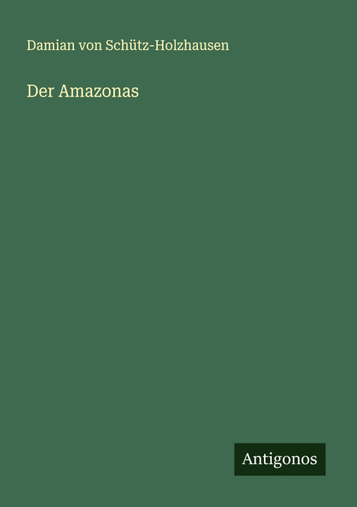 Buch Der Amazonas 