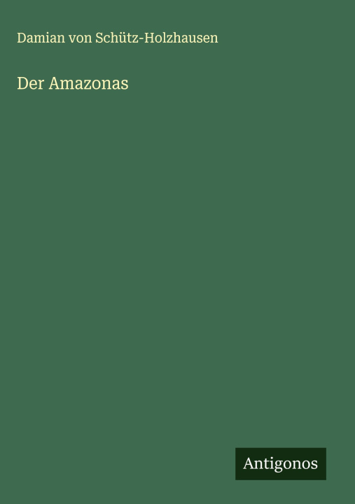 Kniha Der Amazonas 
