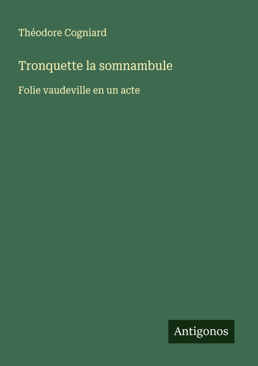 Kniha Tronquette la somnambule 