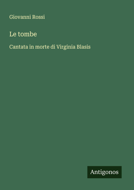 Kniha Le tombe Giovanni Rossi