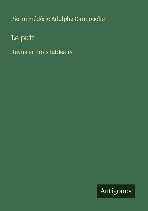 Knjiga Le puff Pierre Frédéric Adolphe Carmouche