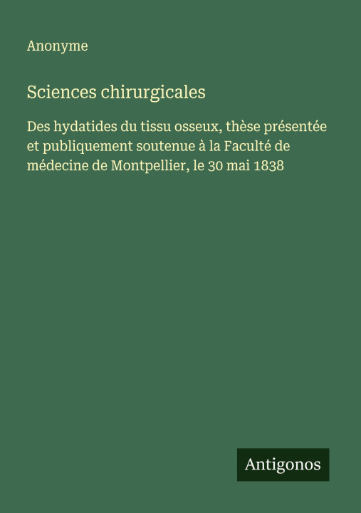 Kniha Sciences chirurgicales Anonyme