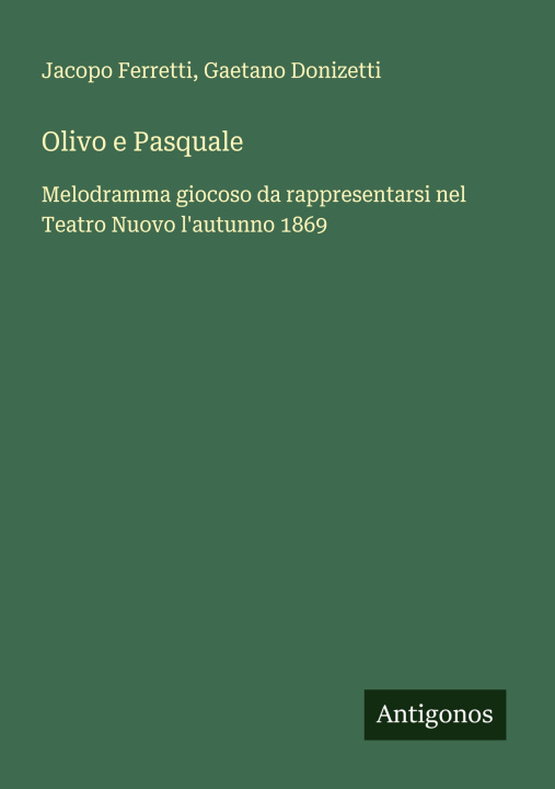 Knjiga Olivo e Pasquale Gaetano Donizetti
