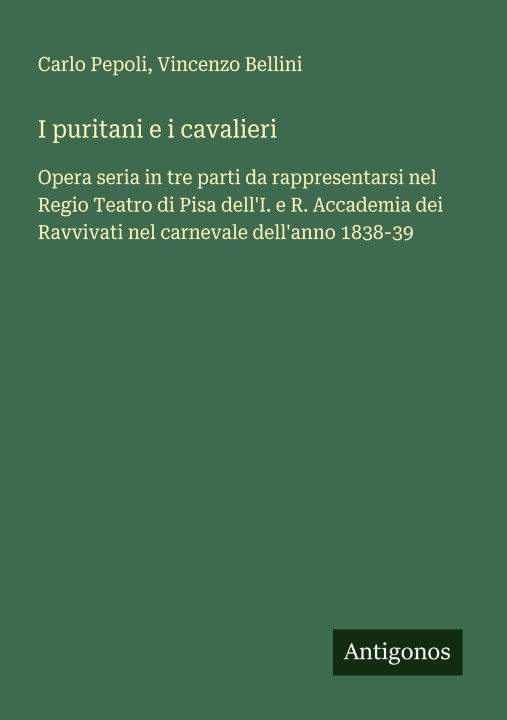 Kniha I puritani e i cavalieri Vincenzo Bellini
