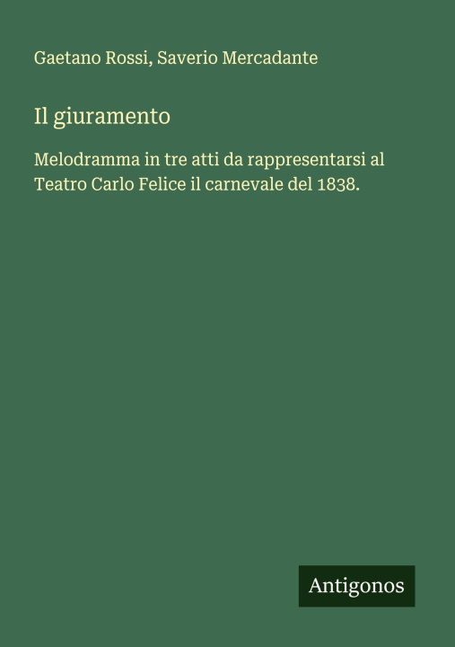 Kniha Il giuramento Saverio Mercadante