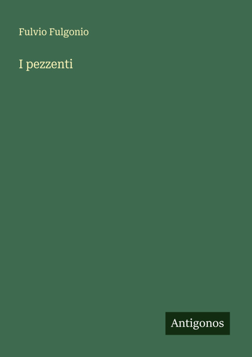 Knjiga I pezzenti Fulvio Fulgonio