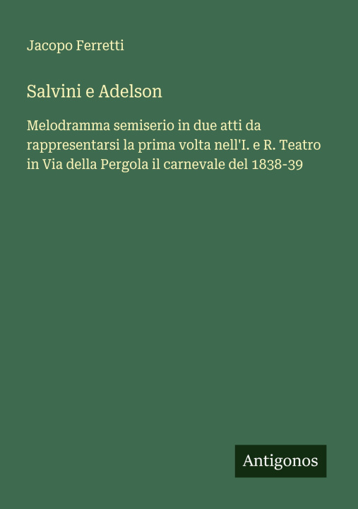 Kniha Salvini e Adelson Jacopo Ferretti