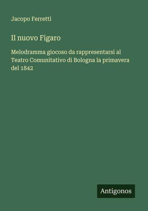 Knjiga Il nuovo Figaro Jacopo Ferretti