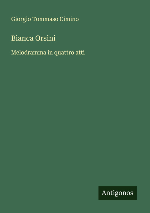 Kniha Bianca Orsini Giorgio Tommaso Cimino