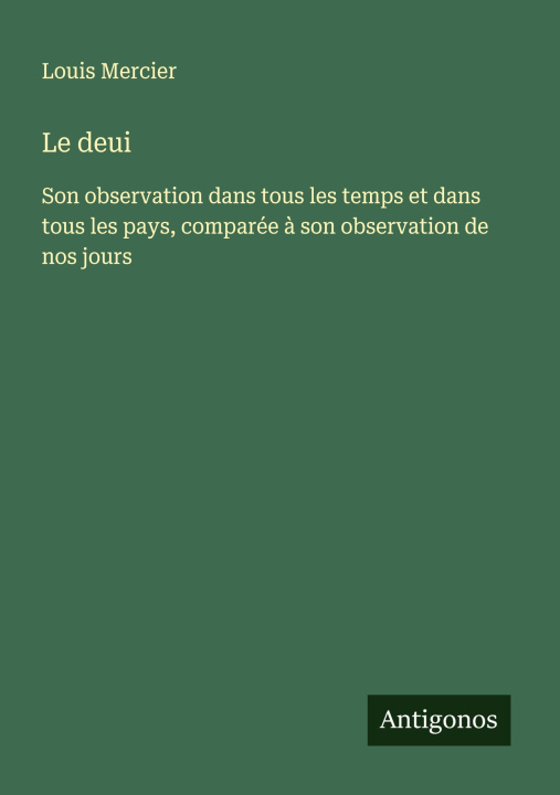 Kniha Le deui Louis Mercier