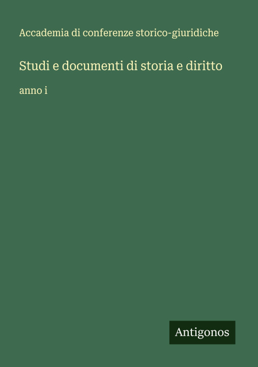 Kniha Studi e documenti di storia e diritto 
