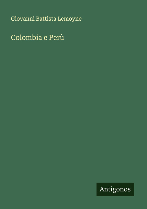 Kniha Colombia e Perù 