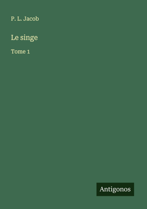 Kniha Le singe 