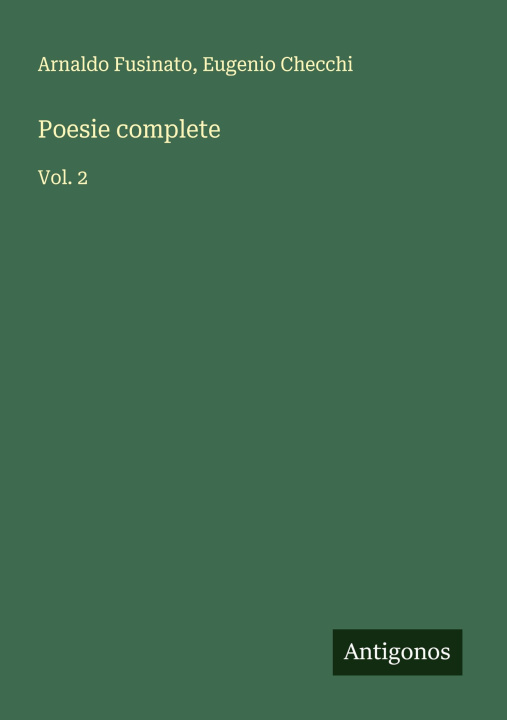 Book Poesie complete Eugenio Checchi