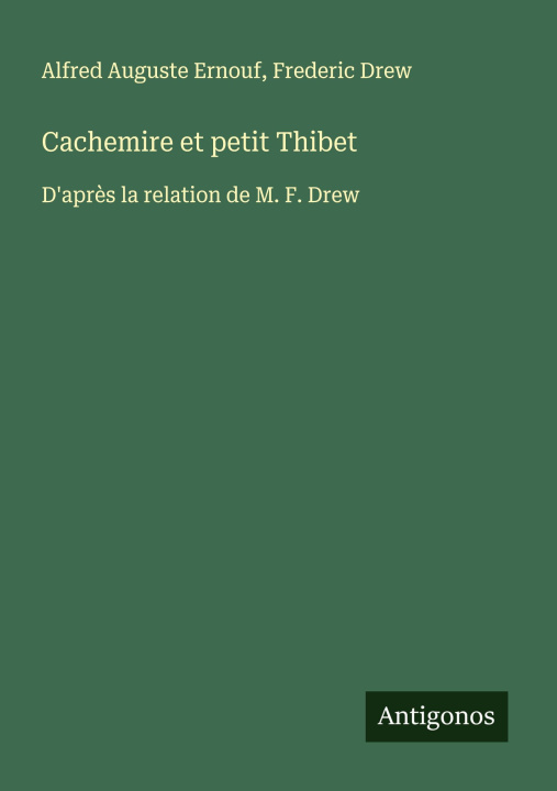 Knjiga Cachemire et petit Thibet Frederic Drew