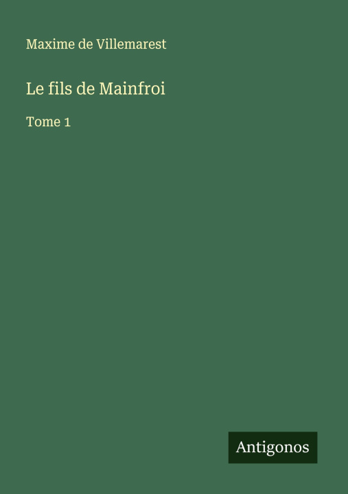 Knjiga Le fils de Mainfroi 