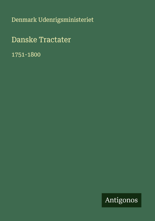 Knjiga Danske Tractater 