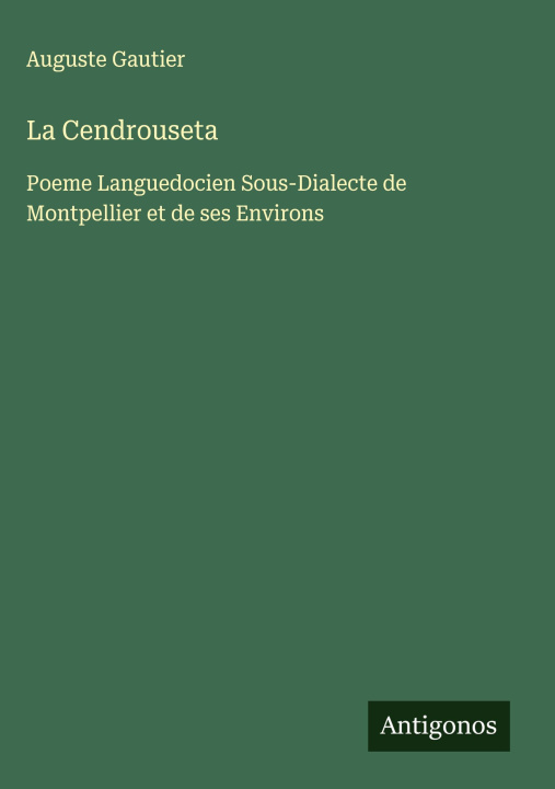 Kniha La Cendrouseta Auguste Gautier