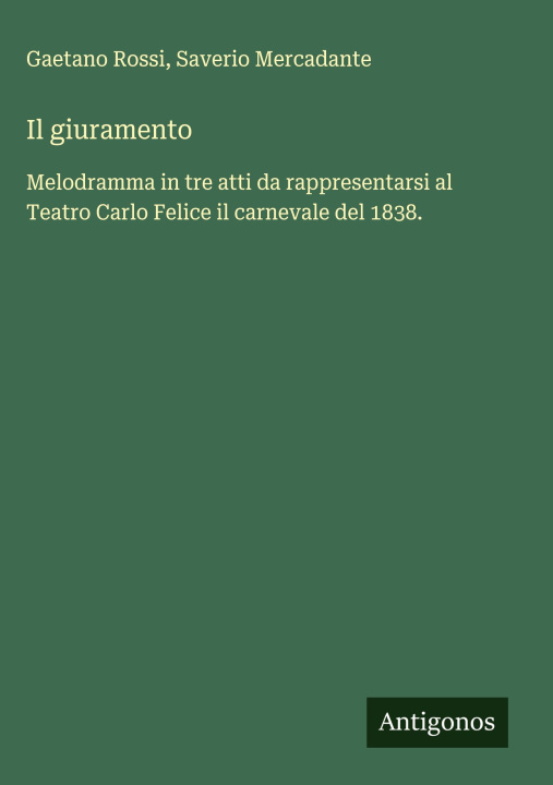 Kniha Il giuramento Saverio Mercadante