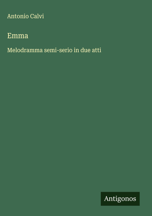 Kniha Emma Antonio Calvi
