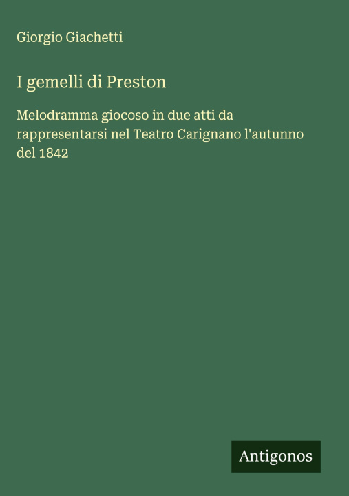 Knjiga I gemelli di Preston Giorgio Giachetti