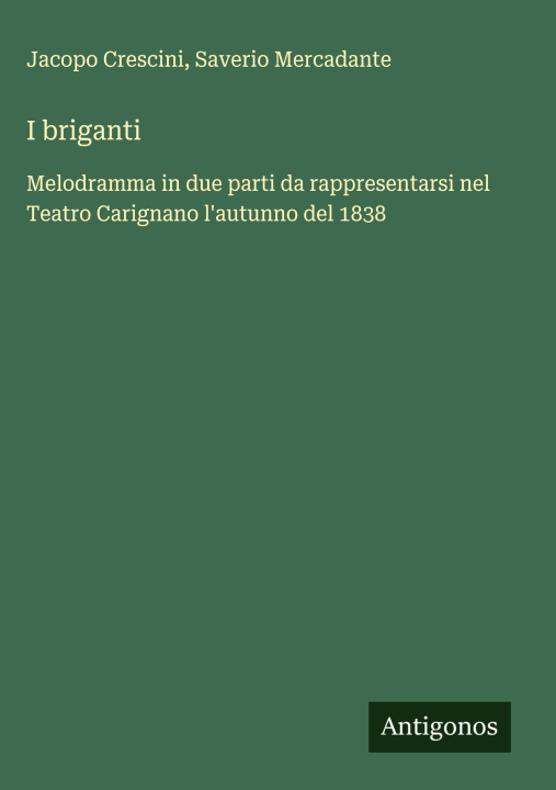 Knjiga I briganti Saverio Mercadante