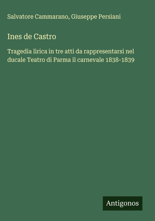 Knjiga Ines de Castro Giuseppe Persiani