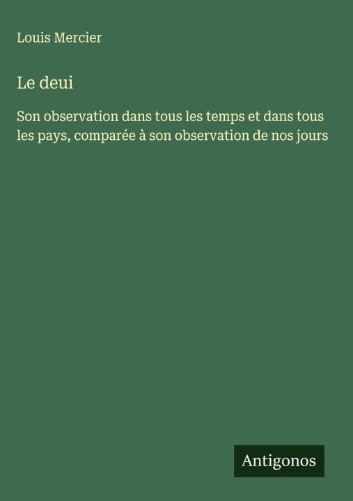 Kniha Le deui Louis Mercier