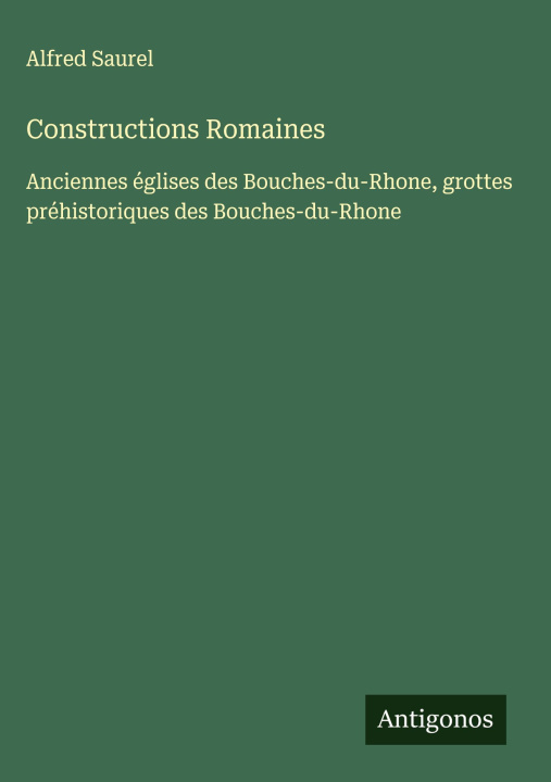 Knjiga Constructions Romaines Alfred Saurel