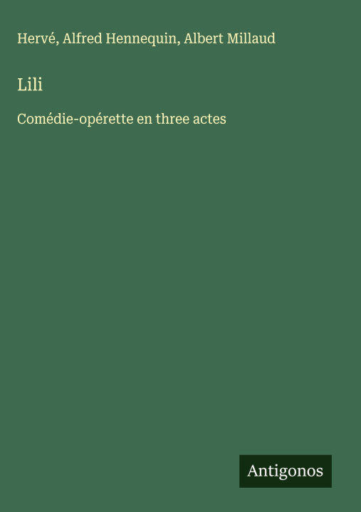 Carte Lili Alfred Hennequin