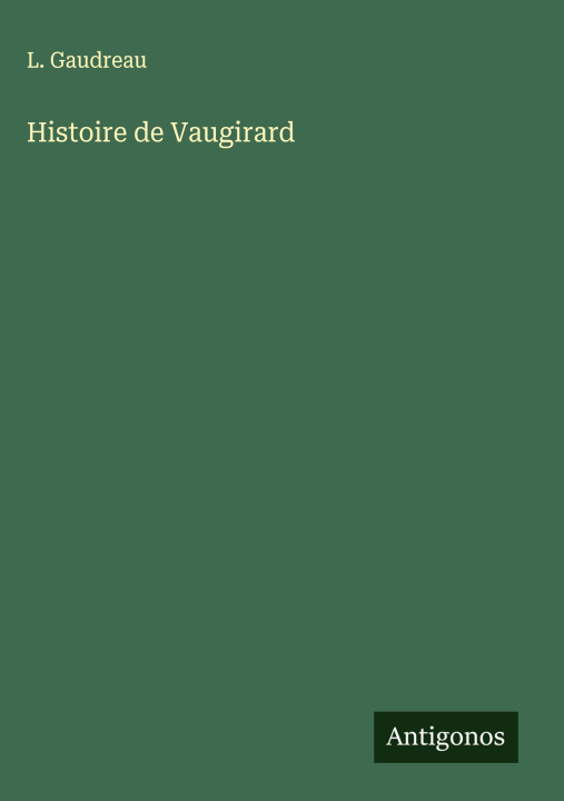 Knjiga Histoire de Vaugirard 
