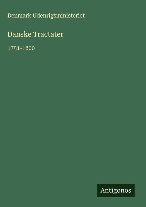 Knjiga Danske Tractater 