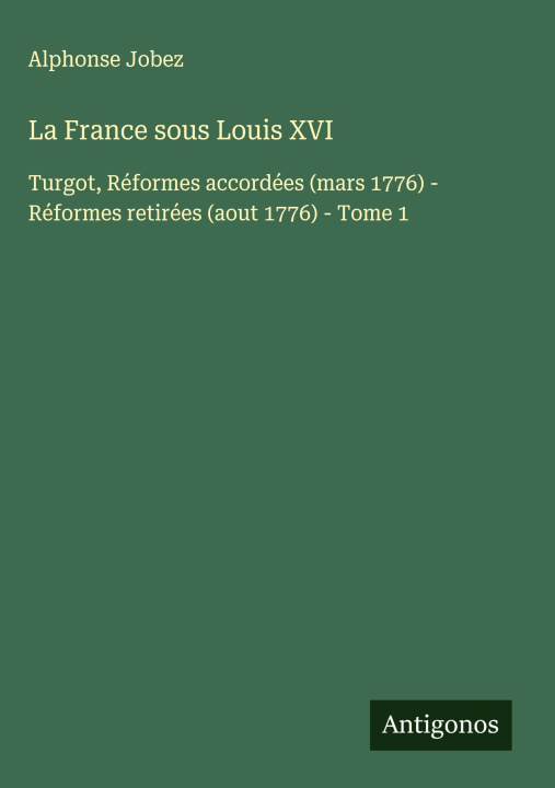 Knjiga La France sous Louis XVI 