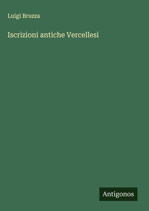 Knjiga Iscrizioni antiche Vercellesi 