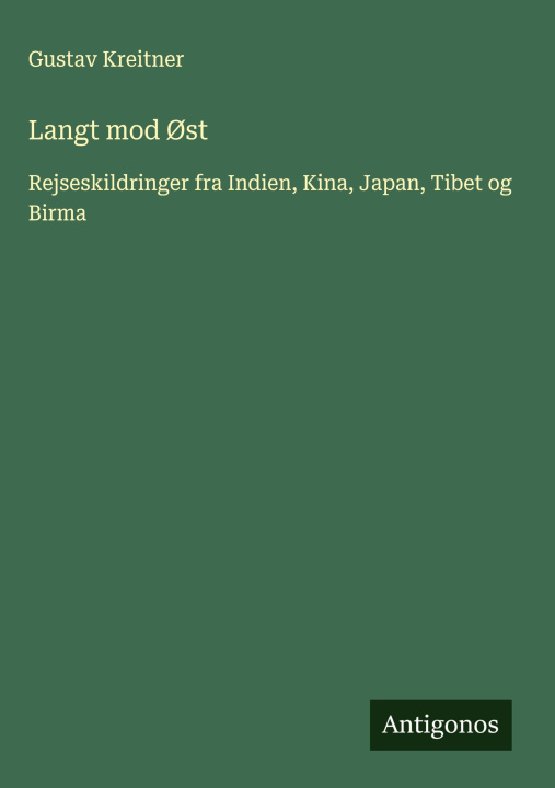 Kniha Langt mod Øst 