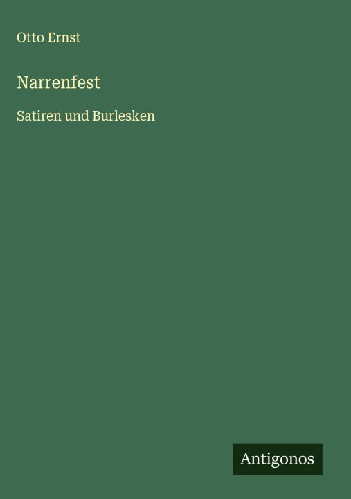 Book Narrenfest Otto Ernst
