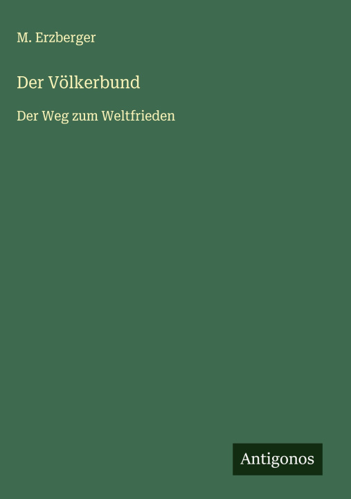 Kniha Der Völkerbund 
