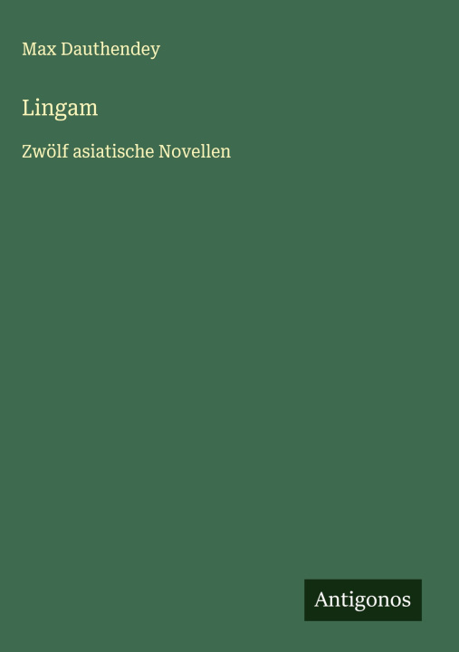 Kniha Lingam Max Dauthendey