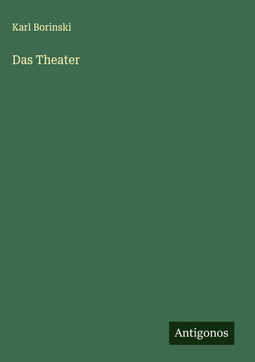Knjiga Das Theater Karl Borinski