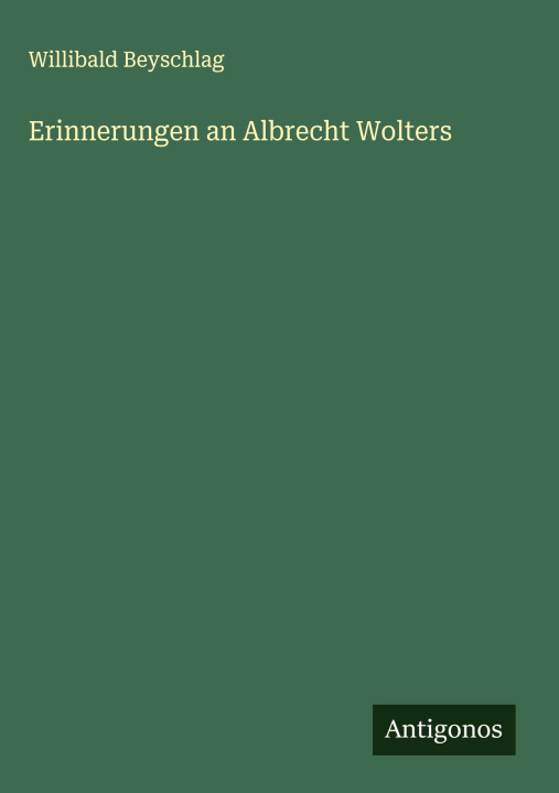 Knjiga Erinnerungen an Albrecht Wolters 
