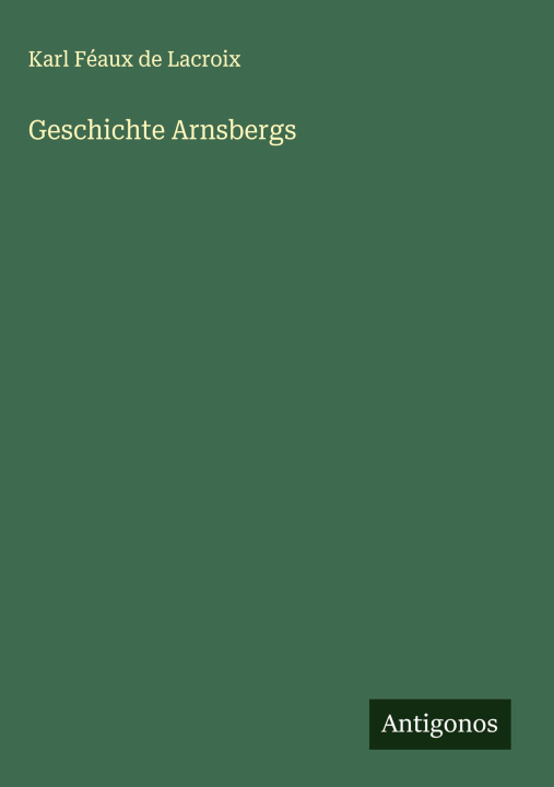 Kniha Geschichte Arnsbergs 