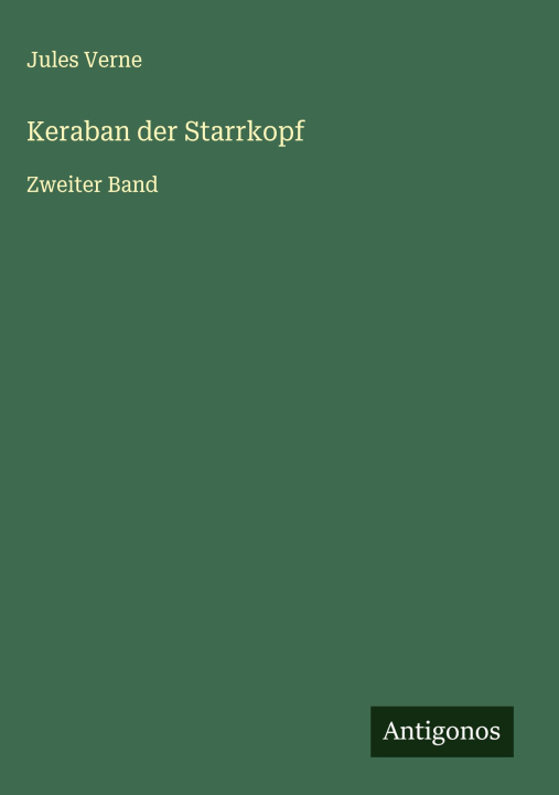 Knjiga Keraban der Starrkopf Jules Verne