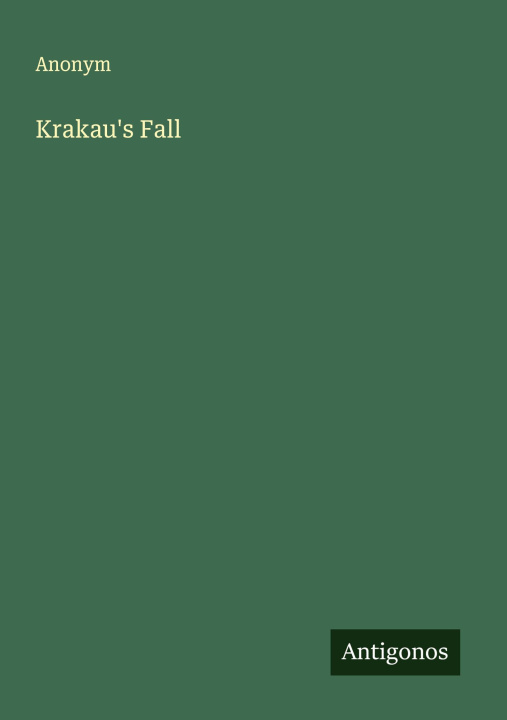 Kniha Krakau's Fall Anonym