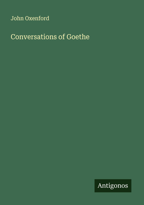 Kniha Conversations of Goethe 
