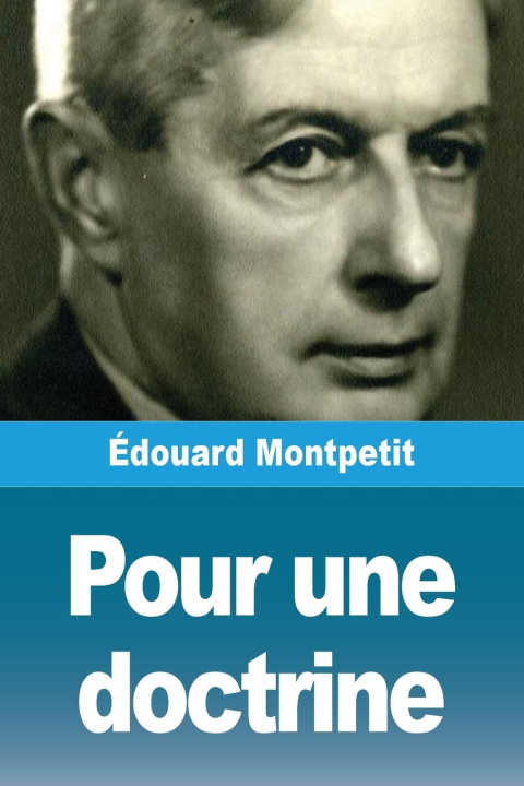 Knjiga Pour une doctrine 