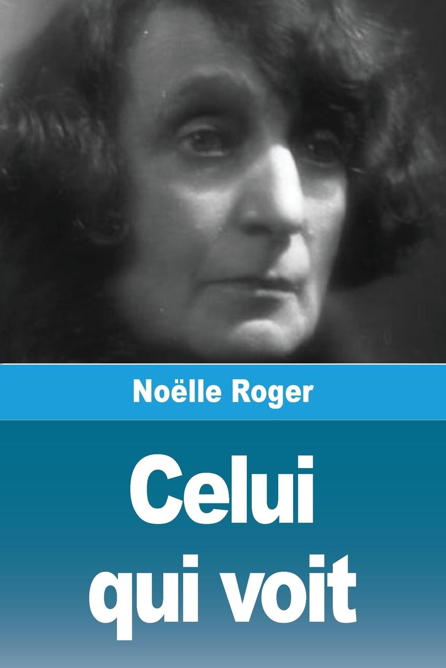 Kniha Celui qui voit 