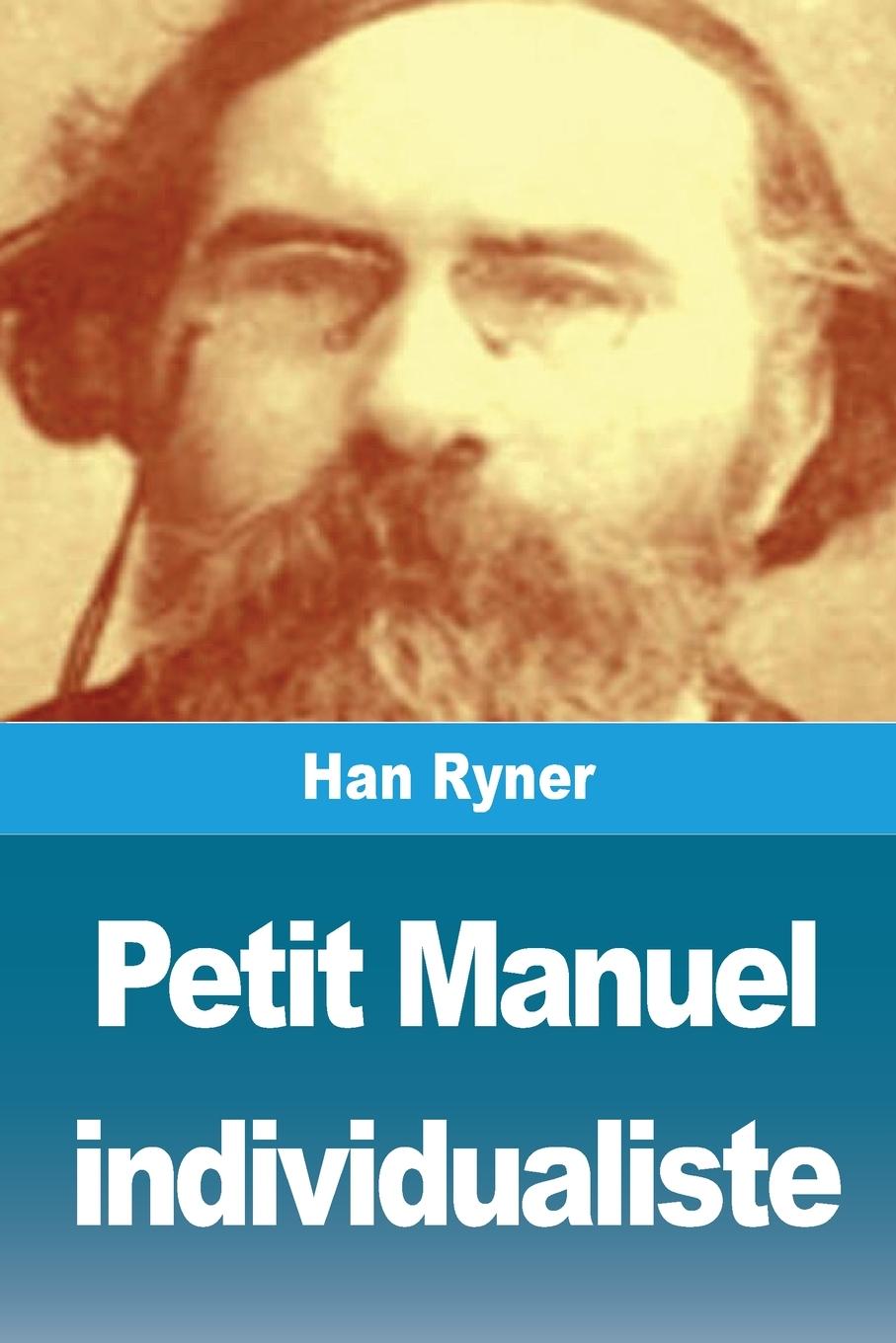 Boek Petit Manuel individualiste 